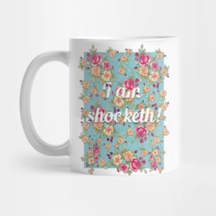 I am shoocketh Mug